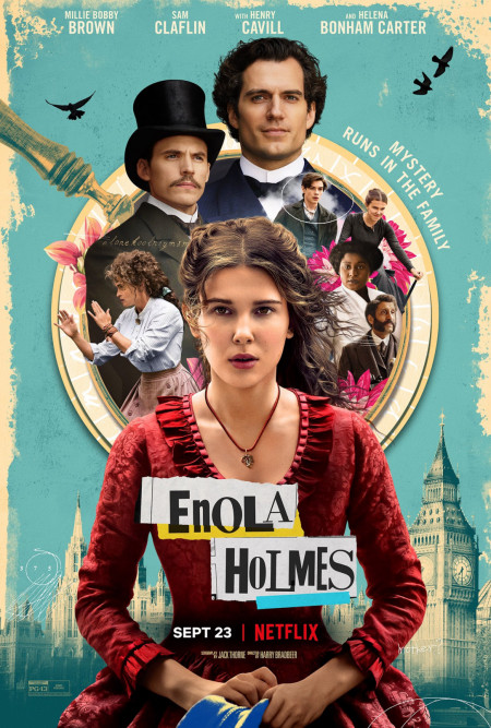 Official poster for ENOLA HOLMES, starring Millie Bobby Brown, Sam Claflin, Henry Cavill, and Helena Bonham Carter. Streaming September 23