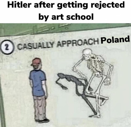 Hitler is such a pussy