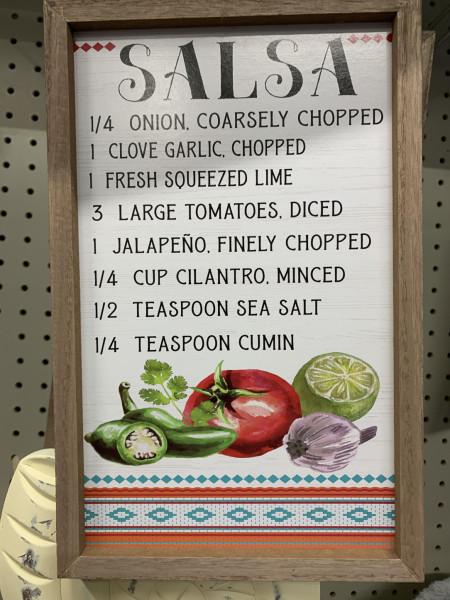 Found a sign with a salsa recipe