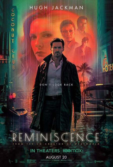 Official poster for “Reminiscence” starring Hugh Jackman, Rebecca Ferguson, Thandiwe Newton, Daniel Wu and Cliff Curtis