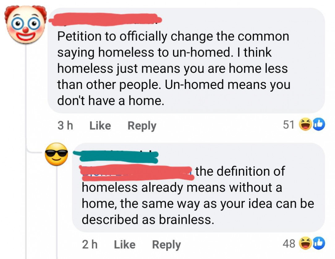 Homeless doesn&#039;t mean without a home, apparently!