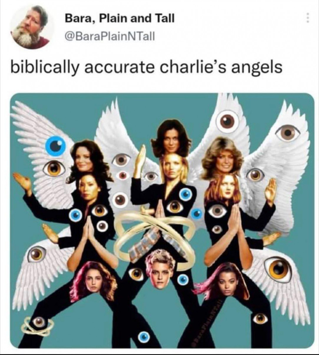 Biblically Accurate Charlie&#039;s Angels