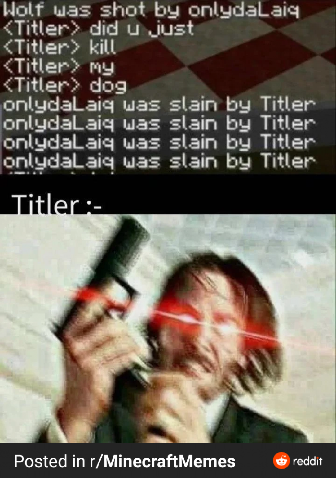 Titler, revenger of dogs, killer of mortals