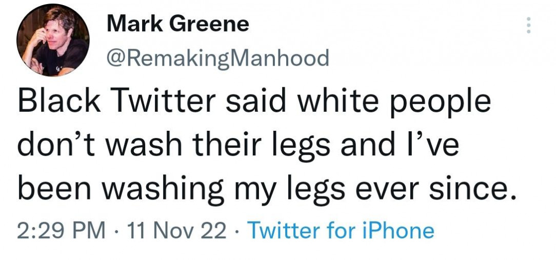 Is white people Twitter pro or anti leg washing?