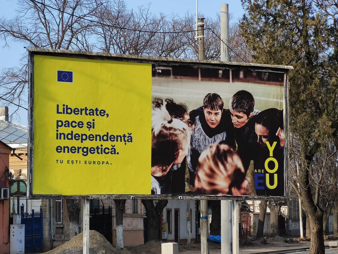 EU poster in Brăila, Romania. Freedom, peace and energy independence. You are Europe