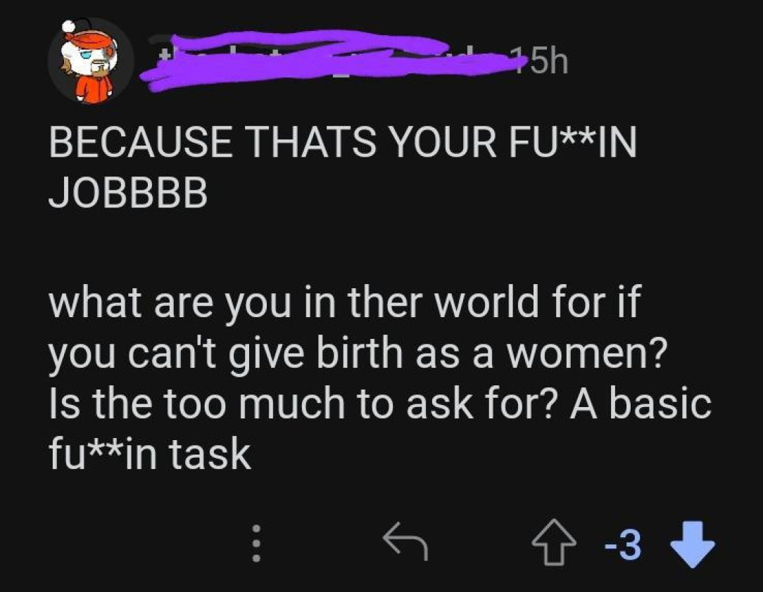 “Women who don’t give birth are useless”