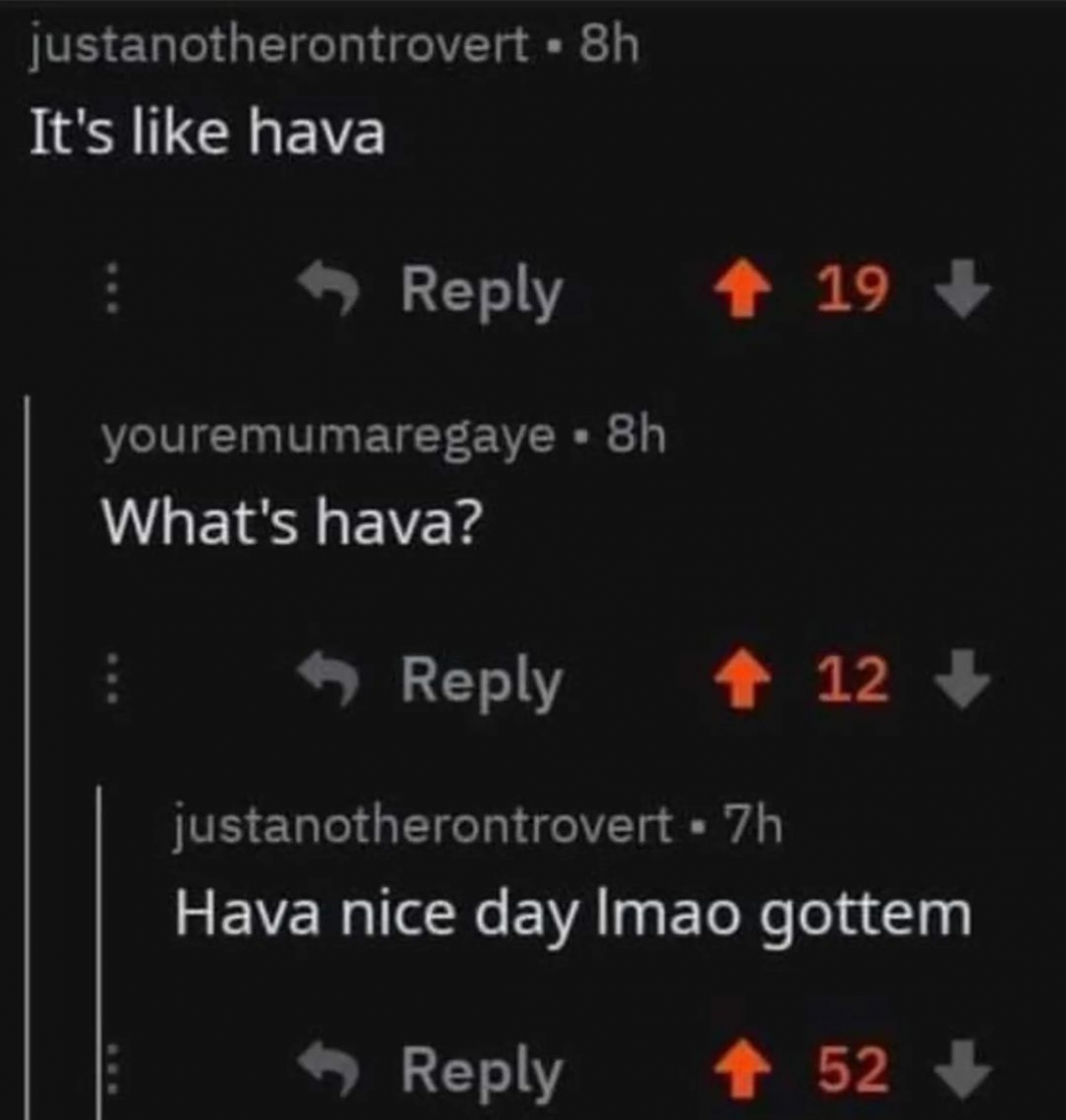 What&#039;s hava?