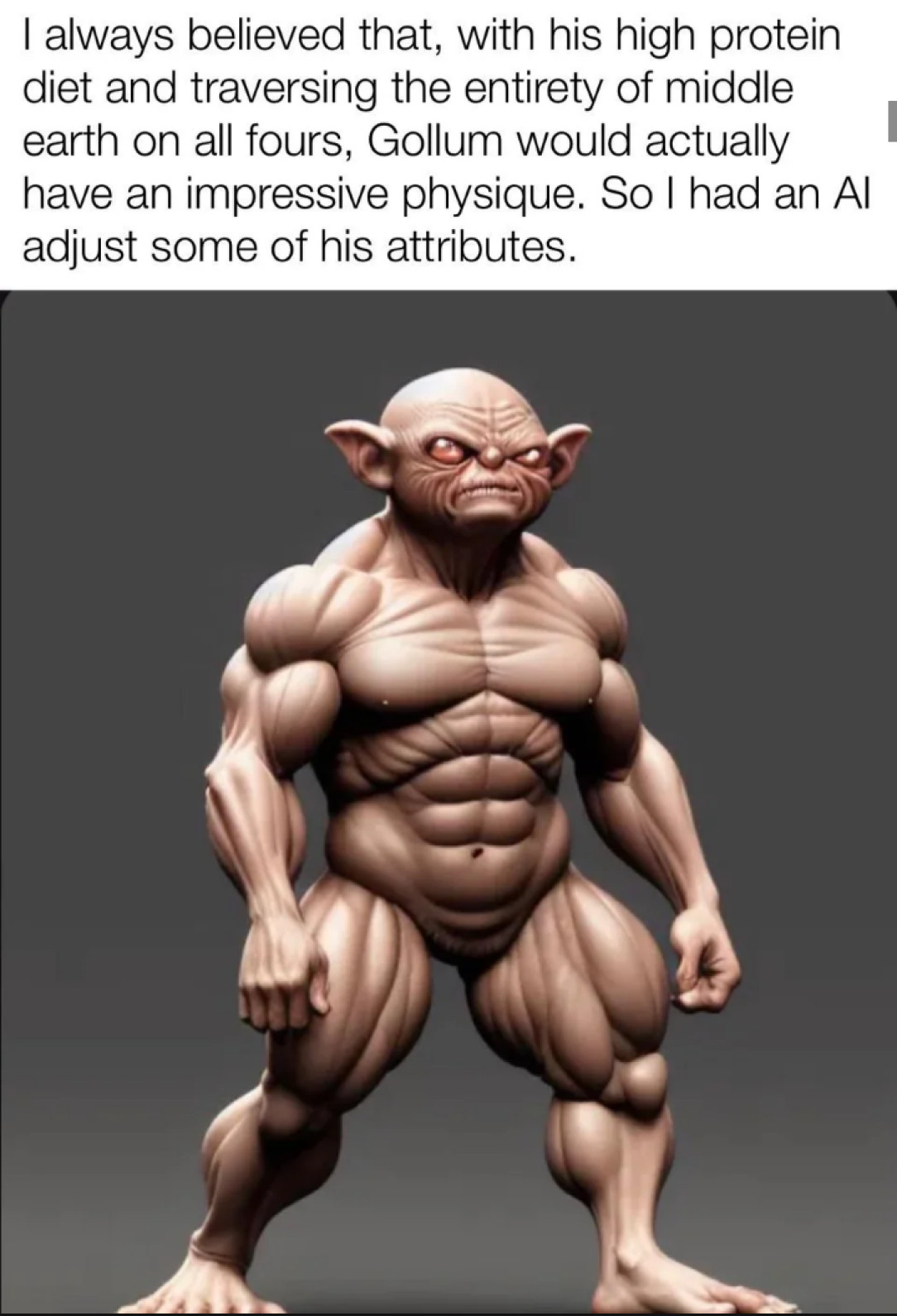 Gymlum, possessor of the most muscular body in Middle Earth