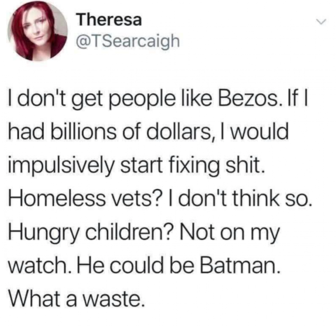 He could be Batman
