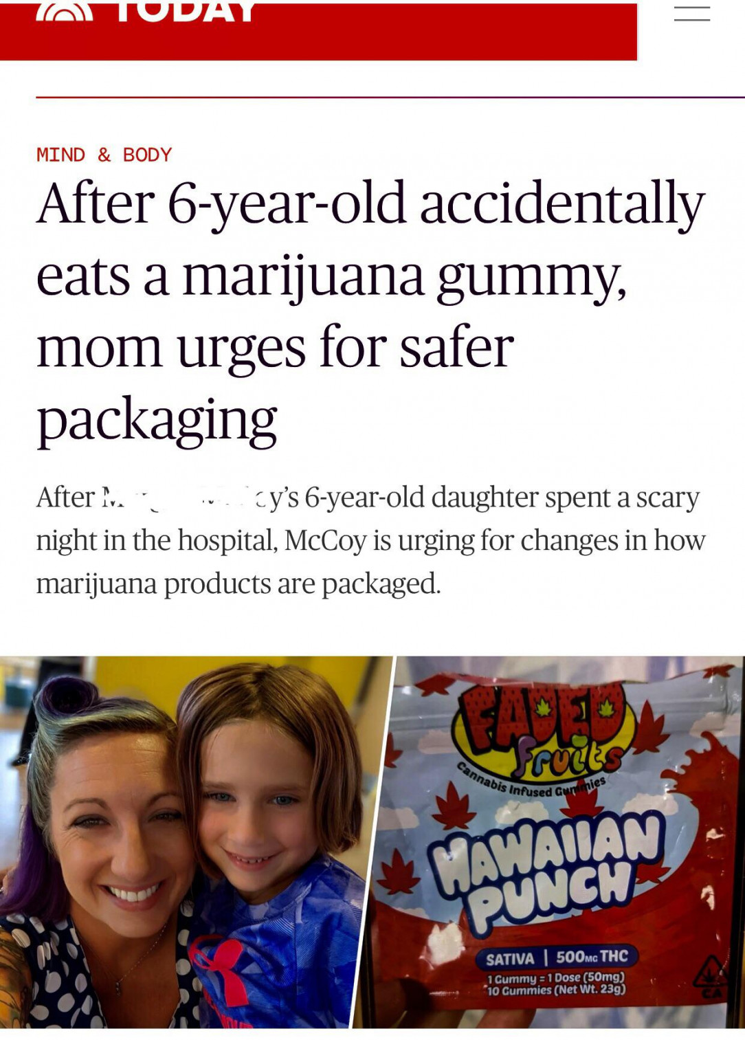 Mom leaves edibles in area accessible to 6 year old who ingests large dose, which turns mom into raging Karen