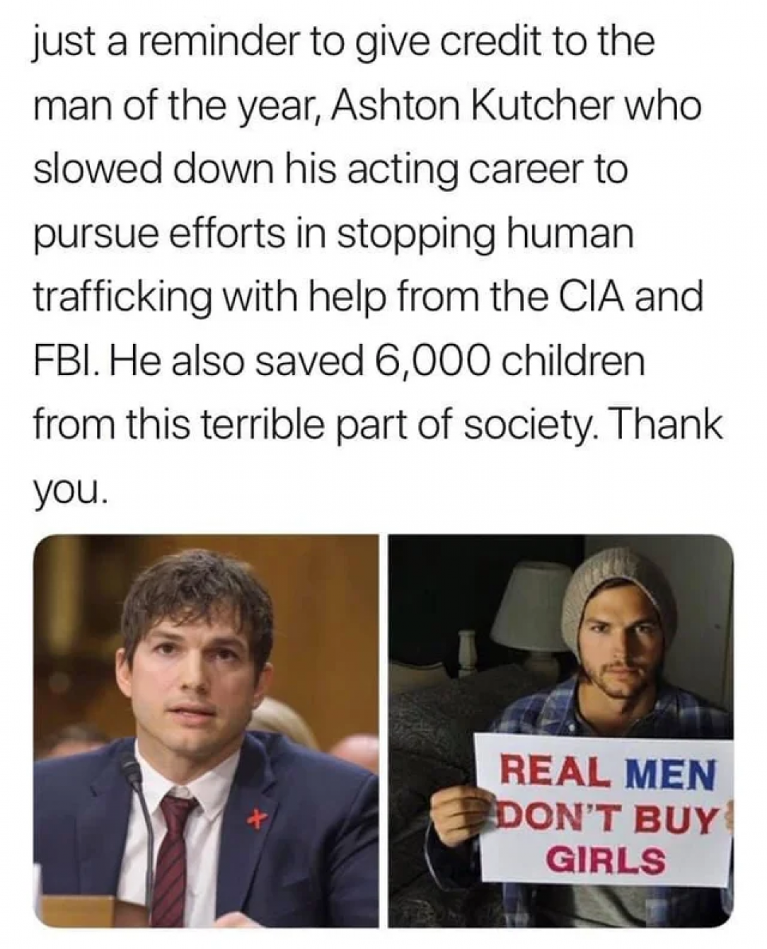 Ashton Kutcher a hero