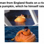 He raised his pumpkin right