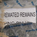 A seller re-used &quot;cremated remains&quot; packaging to ship a package